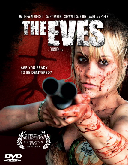 Кануны / The Eves (2011)