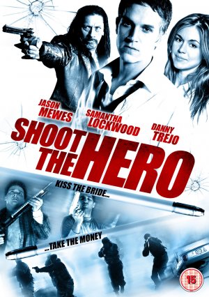 Пристрелить героя (2010) HD