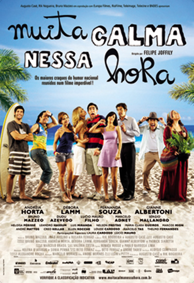 Будьте спокойны / Muita calma nessa hora (2010) HD